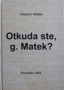 Knjiga "Otkuda ste, g. Matek?"